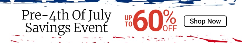 Pre July4 Savings Event up to 50% - Shop now